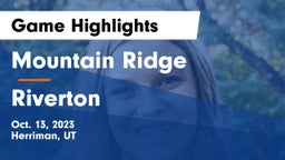 Mountain Ridge  vs Riverton  Game Highlights - Oct. 13, 2023