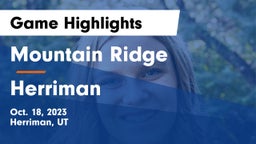 Mountain Ridge  vs Herriman  Game Highlights - Oct. 18, 2023