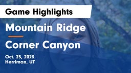 Mountain Ridge  vs Corner Canyon  Game Highlights - Oct. 25, 2023