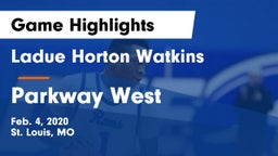 Ladue Horton Watkins  vs Parkway West  Game Highlights - Feb. 4, 2020