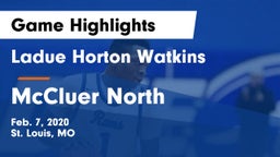 Ladue Horton Watkins  vs McCluer North Game Highlights - Feb. 7, 2020