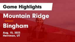 Mountain Ridge  vs Bingham  Game Highlights - Aug. 15, 2023