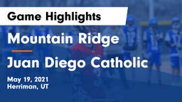 Mountain Ridge  vs Juan Diego Catholic  Game Highlights - May 19, 2021