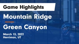 Mountain Ridge  vs Green Canyon  Game Highlights - March 13, 2022