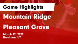 Mountain Ridge  vs Pleasant Grove  Game Highlights - March 12, 2022