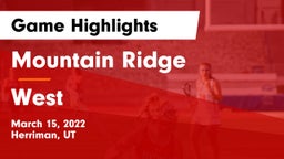 Mountain Ridge  vs West  Game Highlights - March 15, 2022