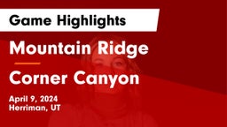 Mountain Ridge  vs Corner Canyon  Game Highlights - April 9, 2024