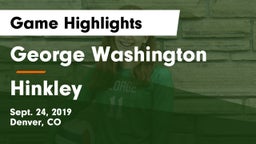 George Washington  vs Hinkley Game Highlights - Sept. 24, 2019