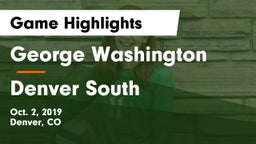 George Washington  vs Denver South  Game Highlights - Oct. 2, 2019