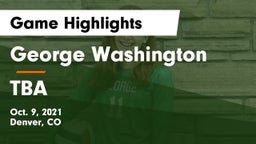 George Washington  vs TBA Game Highlights - Oct. 9, 2021