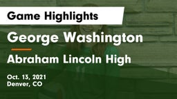 George Washington  vs Abraham Lincoln High  Game Highlights - Oct. 13, 2021