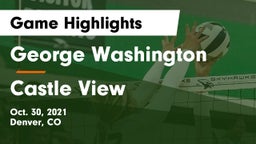 George Washington  vs Castle View  Game Highlights - Oct. 30, 2021