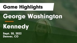 George Washington  vs Kennedy Game Highlights - Sept. 30, 2022