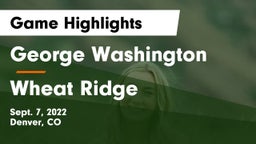 George Washington  vs Wheat Ridge Game Highlights - Sept. 7, 2022