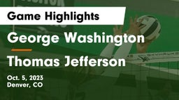 George Washington  vs Thomas Jefferson  Game Highlights - Oct. 5, 2023