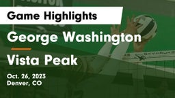George Washington  vs Vista Peak  Game Highlights - Oct. 26, 2023