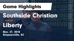 Southside Christian  vs Liberty  Game Highlights - Nov. 27, 2018
