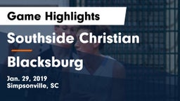 Southside Christian  vs Blacksburg  Game Highlights - Jan. 29, 2019