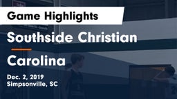 Southside Christian  vs Carolina  Game Highlights - Dec. 2, 2019