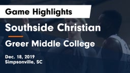 Southside Christian  vs Greer Middle College  Game Highlights - Dec. 18, 2019