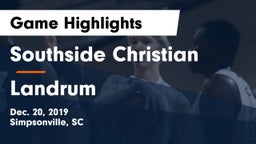 Southside Christian  vs Landrum  Game Highlights - Dec. 20, 2019