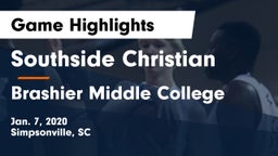 Southside Christian  vs Brashier Middle College Game Highlights - Jan. 7, 2020
