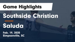 Southside Christian  vs Saluda  Game Highlights - Feb. 19, 2020