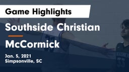 Southside Christian  vs McCormick  Game Highlights - Jan. 5, 2021