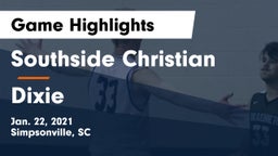 Southside Christian  vs Dixie  Game Highlights - Jan. 22, 2021