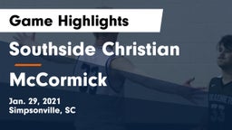 Southside Christian  vs McCormick  Game Highlights - Jan. 29, 2021
