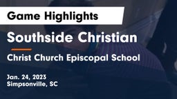 Southside Christian  vs Christ Church Episcopal School Game Highlights - Jan. 24, 2023