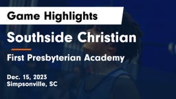 Southside Christian  vs First Presbyterian Academy Game Highlights - Dec. 15, 2023
