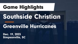 Southside Christian  vs Greenville Hurricanes Game Highlights - Dec. 19, 2023