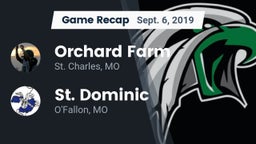Recap: Orchard Farm  vs. St. Dominic  2019