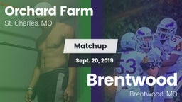 Matchup: Orchard Farm High vs. Brentwood  2019