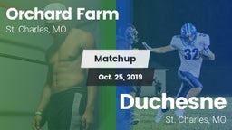 Matchup: Orchard Farm High vs. Duchesne  2019