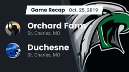 Recap: Orchard Farm  vs. Duchesne  2019