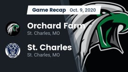 Recap: Orchard Farm  vs. St. Charles  2020