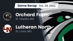 Recap: Orchard Farm  vs. Lutheran North  2022