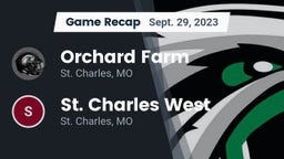 Recap: Orchard Farm  vs. St. Charles West  2023