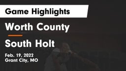 Worth County  vs South Holt Game Highlights - Feb. 19, 2022