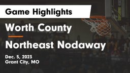 Worth County  vs Northeast Nodaway Game Highlights - Dec. 5, 2023