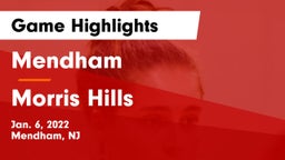 Mendham  vs Morris Hills  Game Highlights - Jan. 6, 2022