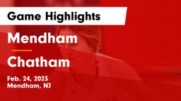 Mendham  vs Chatham  Game Highlights - Feb. 24, 2023