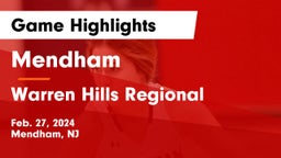 Mendham  vs Warren Hills Regional  Game Highlights - Feb. 27, 2024