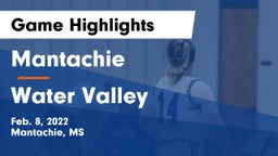 Mantachie  vs Water Valley  Game Highlights - Feb. 8, 2022