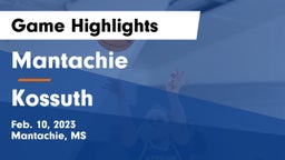 Mantachie  vs Kossuth  Game Highlights - Feb. 10, 2023