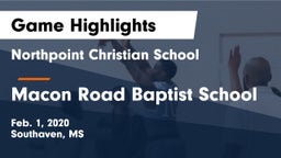Northpoint Christian School vs Macon Road Baptist School Game Highlights - Feb. 1, 2020