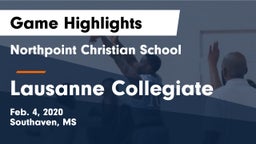 Northpoint Christian School vs Lausanne Collegiate  Game Highlights - Feb. 4, 2020