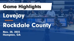 Lovejoy  vs Rockdale County  Game Highlights - Nov. 28, 2023